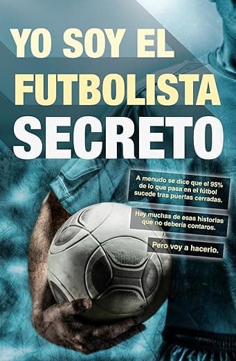 Portada de Yo soy el futbolista secreto (Córner)