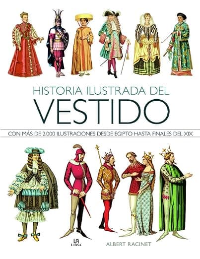 Portada de Historia Ilustrada del Vestido (Historia de la Moda)