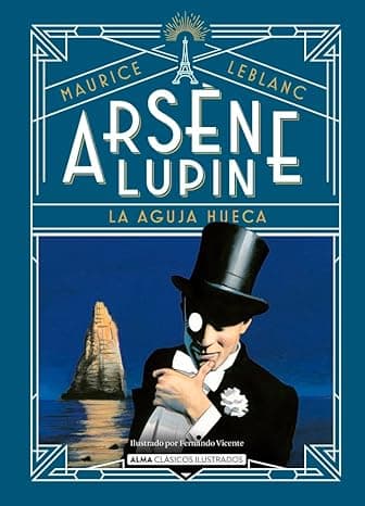 Portada de Arsène Lupin, la aguja hueca (Clásicos ilustrados)