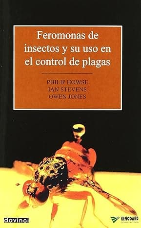 Portada de Feromonas de insectos y su uso en el control de plagas