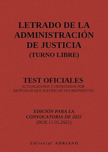 Portada de Letrado de la Administración de Justicia (turno libre): Test oficiales actualizados y ordenados por artículos que justifican sus respuestas