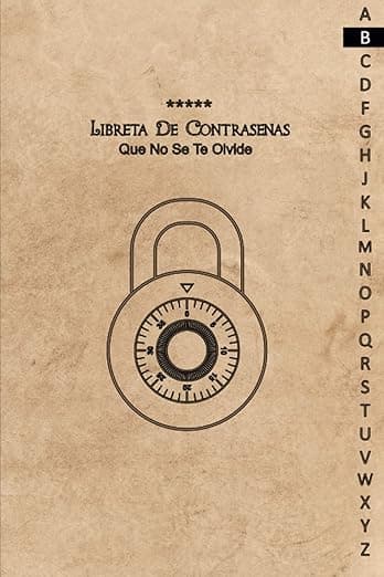 Portada de Libreta De Contraseñas: Que no se te olvide para apuntar contraseñas: Una cuaderno para organizar tus datos de acceso, nombres de usuario y claves de internet