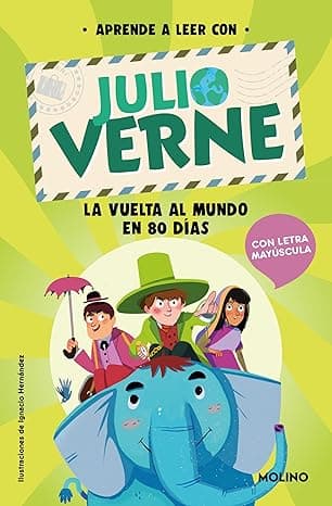 Portada de Aprende a leer con Julio Verne - La vuelta al mundo en 80 días: Con letra MAYÚSCULA