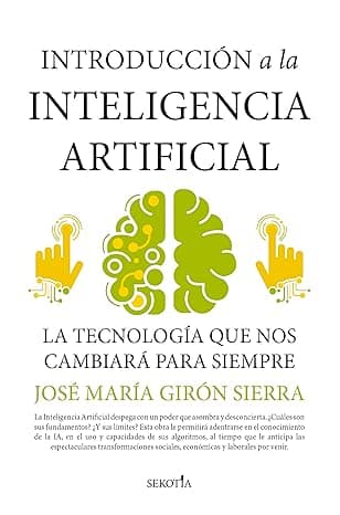 Portada de Introducción a la inteligencia artificial/ Introduction to Artificial Intelligence: La tecnología que nos está cambiando la vida (Reflejos de Actualidad)