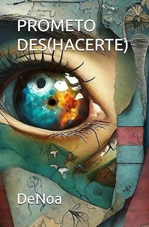 Portada de PROMETO DES(HACERTE)