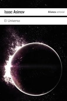 Portada de El Universo: De la tierra plana a los quásares (El libro de bolsillo - Ciencias)