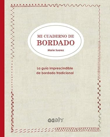 Portada de Mi cuaderno de bordado. La guía imprescindible de bordado tradicional (GGdiy)