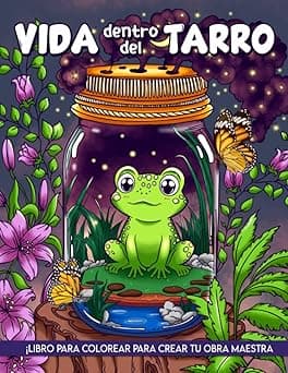 Portada de Vida Dentro Del Tarro Libro de Colorear: Imaginación creativa con más de 30 diseños para la vida dentro del libro para colorear de tarros para adultos