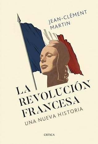 Portada de La revolución francesa: Una nueva historia (Serie Mayor)