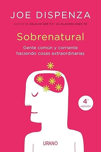 Portada de Sobrenatural: Gente corriente haciendo cosas extraordinarias (Crecimiento personal)