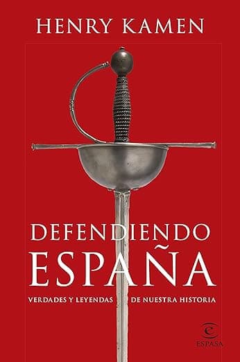 Portada de Defendiendo España: Verdades y leyendas de nuestra historia (NO FICCIÓN)