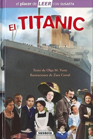 Portada de El Titanic (El placer de LEER con Susaeta - nivel 4)