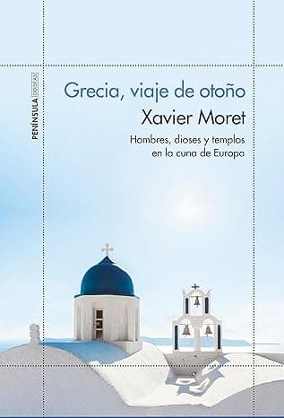 Portada de Grecia, viaje de otoño: Hombres, dioses y templos en la cuna de Europa (ODISEAS)