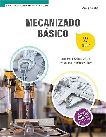 Portada de Mecanizado básico 2.ª edición (Transporte y Mantenimiento de Vehículos)