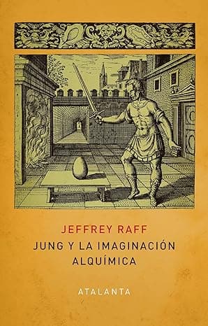 Portada de Jung Y La Imaginación Alquímica: 148 (IMAGINATIO VERA)