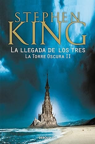 Portada de La llegada de los tres (La Torre Oscura 2) (Best Seller)