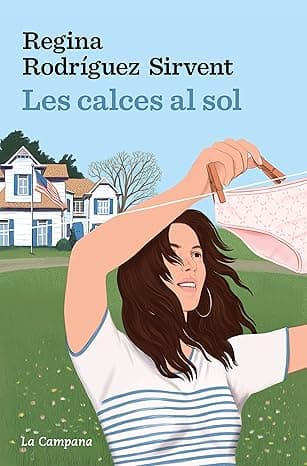 Portada de Les calces al sol (Narrativa Catalana)