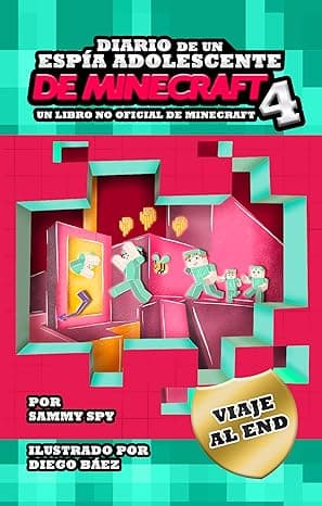 Portada de Diario De Un Espía Adolescente De Minecraft Libro 4. 'Viaje al End': (Una Hilarante Aventura Para 6-12 Años)