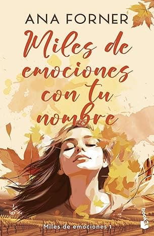 Portada de Miles de emociones con tu nombre (Miles de emociones, 1) (Erótica)