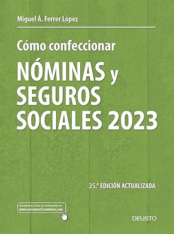 Portada de Cómo confeccionar nóminas y seguros sociales 2023 (Deusto)