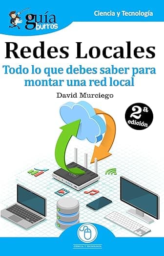 Portada de GuíaBurros Redes Locales: Todo lo que debes saber para montar una red local: 19