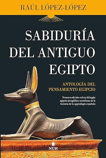 Portada de Sabiduría den Antiguo Egipto: Antología del pensamiento egipcio (Nun)