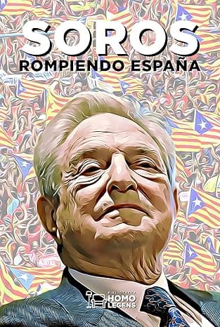 Portada de Soros: Rompiendo España