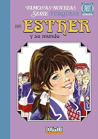 Portada de ESTHER Y SU MUNDO vol. 1: Serie Turquesa (SIN COLECCION)