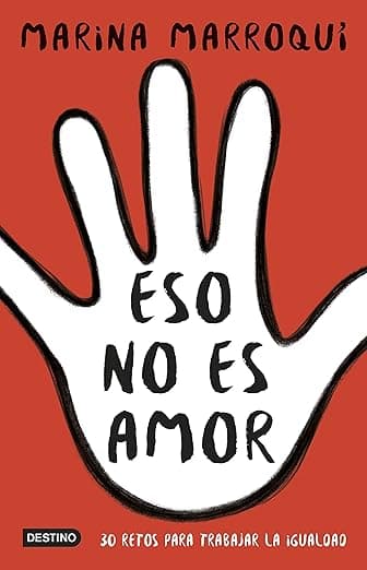 Portada de Eso no es amor: 30 retos para trabajar la igualdad (Otros títulos)