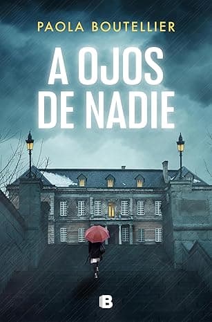 Portada de A ojos de nadie (Trilogía A ojos de nadie 1)