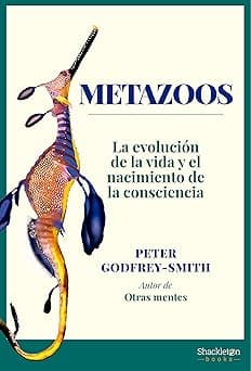 Portada de Metazoos: La evolución de la vida y el nacimiento de la consciencia