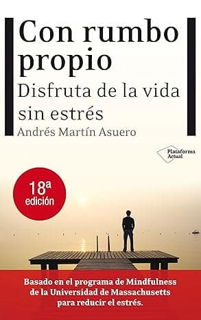 Portada de Con Rumbo Propio: Disfruta de la vida sin estrés (ACTUAL)