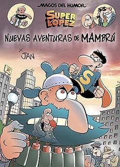 Portada de Superlópez. Nuevas aventuras de Mambrú (Magos del Humor 187) (Bruguera Clásica)