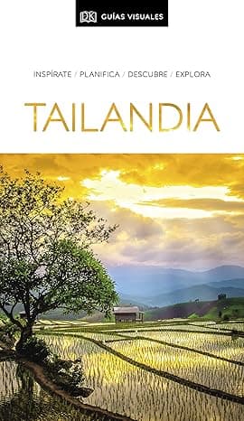 Portada de GUÍA VISUAL TAILANDIA: Inspírate, planifica, descubre, explora (Guías de viaje)