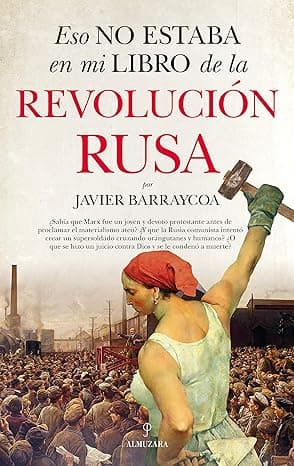 Portada de Eso No Estaba En Mi Libro De La Revolución Rusa (Historia)