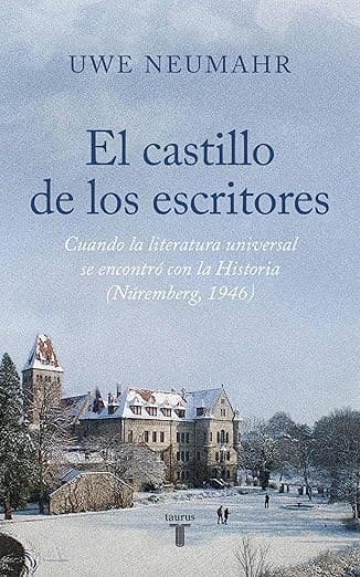 Portada de El castillo de los escritores: Nuremberg 1946