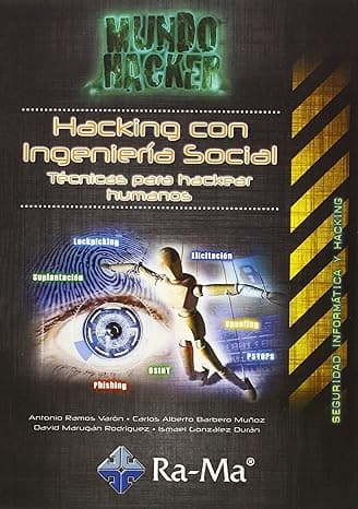 Portada de Mundo Hacker. Hacking con ingenieria social. Tecn. Heackear… (INFORMATICA GENERAL)