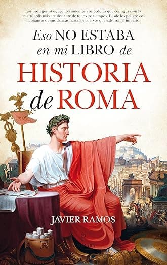 Portada de Eso no estaba en mi libro de Historia de Roma