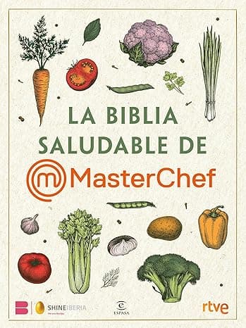 Portada de La Biblia saludable de MasterChef (GASTRONOMIA)